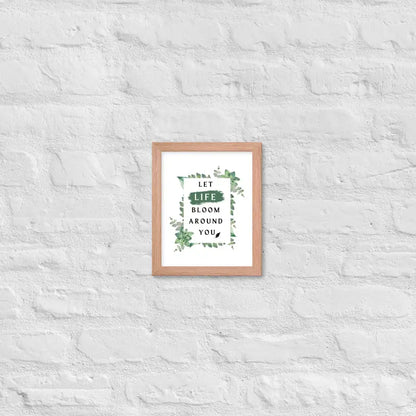 Life Bloom Framed Poster - Red Oak / 8″×10″