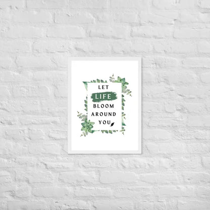 Life Bloom Framed Poster - White / 18″×24″